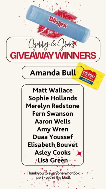 🎉 WE HAVE OUR WINNERS! 🎉
A huge congratulations to Amanda Bull, winner of our $300 Chemist Warehouse Gift Card, and to our Blistex Senstive product prize winners:
Matt Wallace, Sophie Hollands, Merelyn Redstone, Fern Swanson, Aaron Wells, Amy Wren, Duaa Youssef, Elisabeth Bouvet, Asley Cooks and Lisa Green. 💋
Thank you to everyone who entered and showed Gabby, Shaq and Blistex some love. Keep following - there’ll be more chances to win soon!
#BlistexNZ #GiveawayWinners #WeDoLips #SensitiveLipCare #ChemistWarehouseNZ